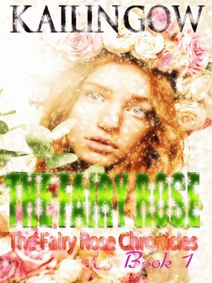 cover image of The Fairy Rose